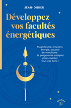 Développez vos
                                                facultés énergétiques
