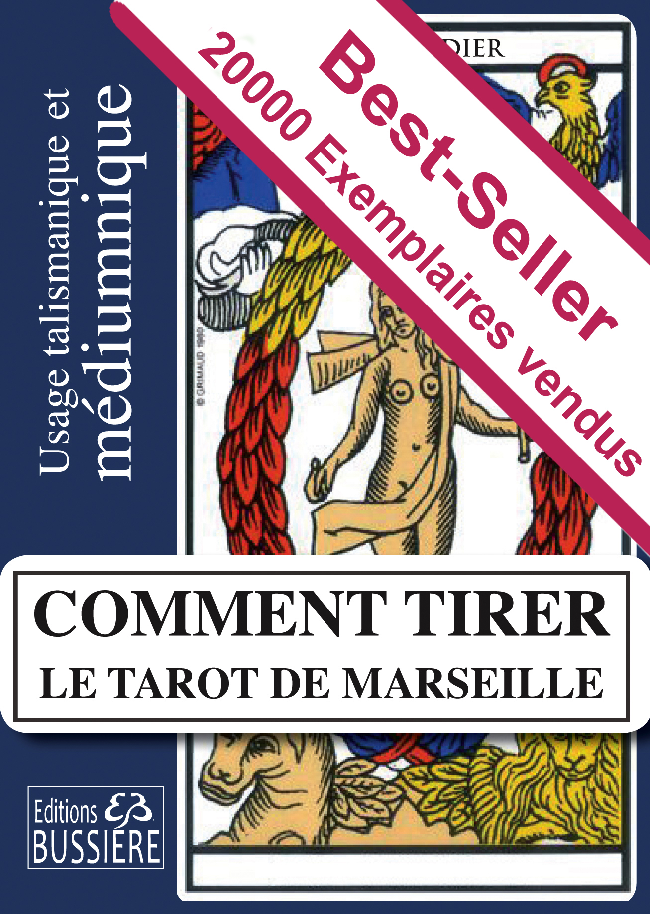 Comment Tirer le Tarot de Marseille
